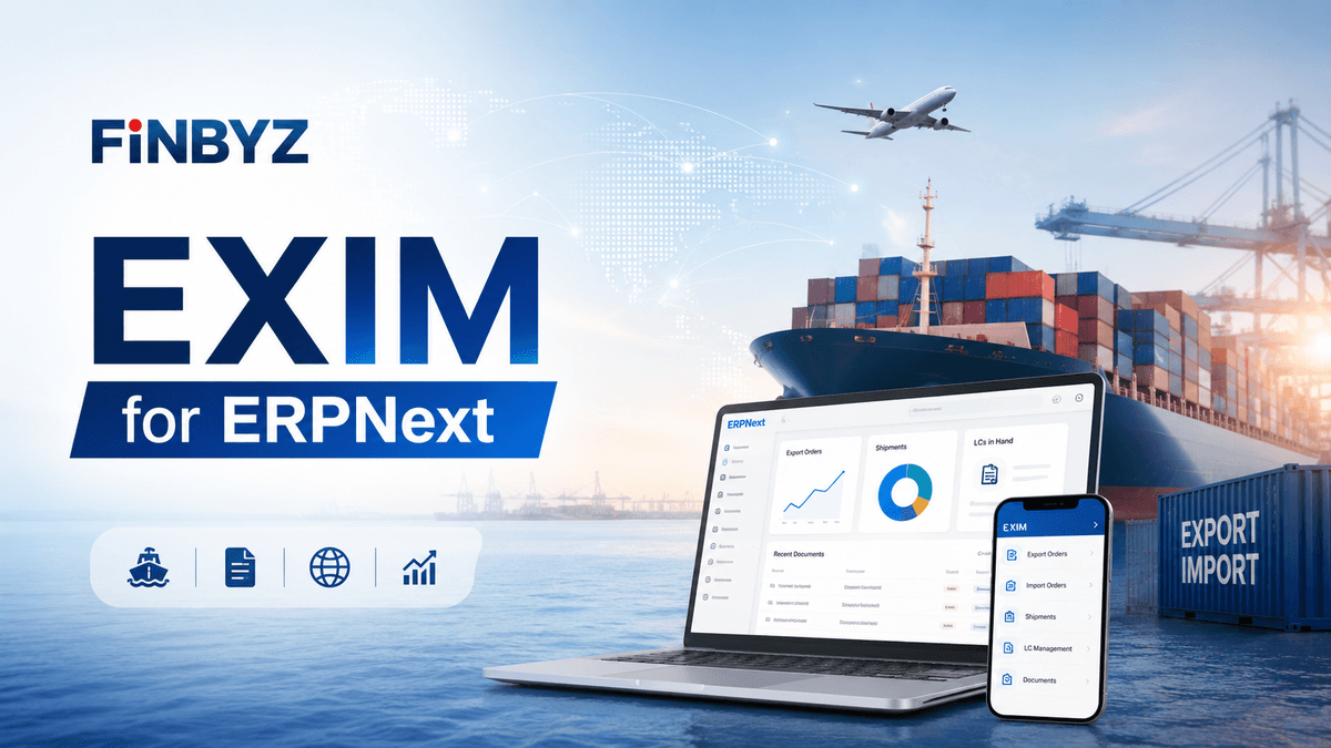 Finbyz EXIM - Export-Import Management Solution for ERPNext
